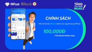 Chương trình KBank tặng tiền 100.000